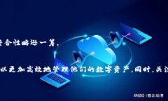   如何高效使用TRX钱包AP